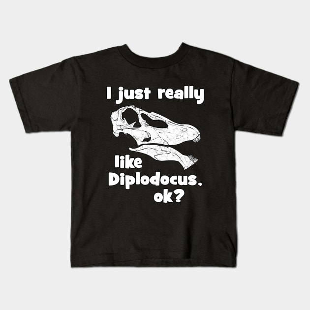 I just really like Diplodocus Kids T-Shirt by NicGrayTees